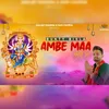 About Ambe Maa Song